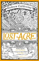 Stratený aker: Rotherweird: Kniha III - Lost Acre: Rotherweird: Book III