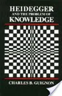 Heidegger a problém poznania - Heidegger and the Problem of Knowledge