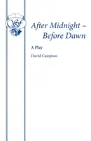 Po polnoci - pred úsvitom - After Midnight - Before Dawn