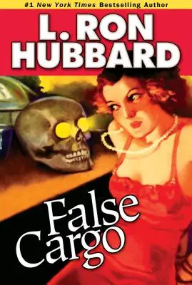 Falošný náklad - False Cargo