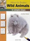 Ako kresliť divoké zvieratá: V jednoduchých krokoch - How to Draw Wild Animals: In Simple Steps