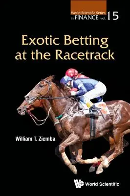 Exotické stávky na dostihovej dráhe - Exotic Betting at the Racetrack