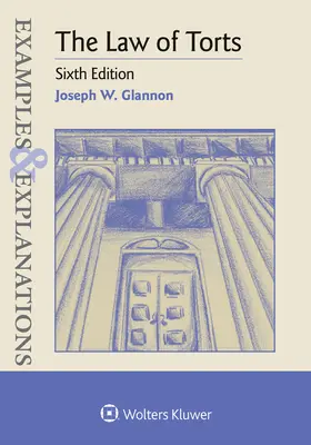 Príklady a vysvetlenia k deliktnému právu - Examples & Explanations for the Law of Torts