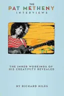 Rozhovory s Patom Methenym - The Pat Metheny Interviews