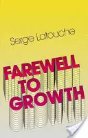 Rozlúčka s rastom - Farewell to Growth