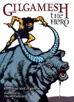 Gilgameš hrdina - Gilgamesh the Hero