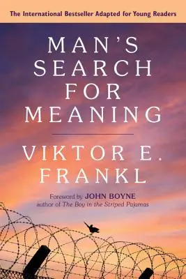 Hľadanie zmyslu života: Vydanie pre mladých dospelých: Vydanie pre mladých dospelých - Man's Search for Meaning: Young Adult Edition: Young Adult Edition