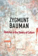 Náčrty z teórie kultúry - Sketches in the Theory of Culture