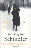 Hľadanie Schindlera - Skutočný príbeh románu „Schindlerova archa“, ktorý získal Bookerovu cenu - Searching For Schindler - The true story behind the Booker Prize winning novel 'Schindler's Ark'