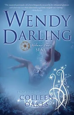 Wendy Darlingová: 2. zväzok: Moria - Wendy Darling: Volume 2: Seas