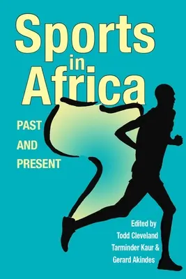 Šport v Afrike, minulosť a súčasnosť - Sports in Africa, Past and Present