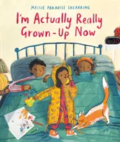 Teraz som už naozaj dospelá - I'm Actually Really Grown-Up Now