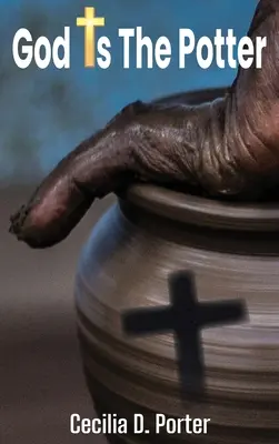 Boh je hrnčiar! - God Is the Potter!