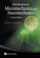 Úvod do mikromechaniky a nanomechaniky (2. vydanie) - Introduction to Micromechanics and Nanomechanics (2nd Edition)