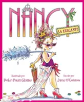 Nancy La Elegante: Fancy Nancy (španielske vydanie) - Nancy La Elegante: Fancy Nancy (Spanish Edition)