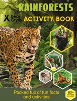 Aktivity s nálepkami Beara Gryllsa: Vychytávky pre deti: dažďový prales - Bear Grylls Sticker Activity: Rainforest