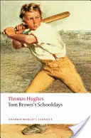 Školské dni Toma Browna - Tom Brown's Schooldays