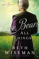 Láska znáša všetky veci - Love Bears All Things