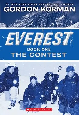 Súťaž (Everest, kniha 1), 1 - The Contest (Everest, Book 1), 1