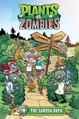 Rastliny vs. Zombies 16. diel: Cesta do záhrady - Plants vs. Zombies Volume 16: The Garden Path