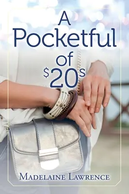 Plné vrecká dvadsiatok - A Pocketful of $20s