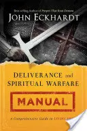 Príručka vyslobodenia a duchovného boja - Deliverance and Spiritual Warfare Manual