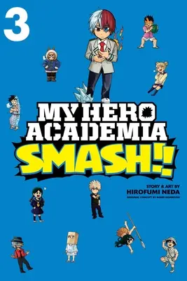 My Hero Academia: , zv. 3, 3 - My Hero Academia: Smash!!, Vol. 3, 3
