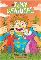 Zachráň deň! (Drobní géniovia #4), 4 - Save the Day! (Tiny Geniuses #4), 4
