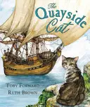 Prístavná mačka - Quayside Cat