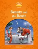 Klasické rozprávky: Kráska a zviera - Classic Tales: Level 5: Beauty and the Beast