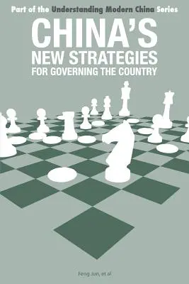 Nové čínske stratégie riadenia krajiny - China's New Strategies for Governing the Country