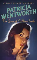 Prípad Williama Smitha - Case of William Smith