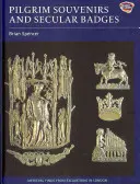 Pútnické suveníry a svetské odznaky - Pilgrim Souvenirs and Secular Badges
