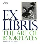 Ex Libris - Umenie knižných dosiek - Ex Libris - The Art of Bookplates