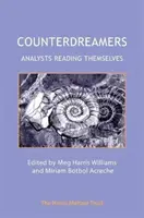 Protisníčky: Analytici čítajú sami seba - Counterdreamers: Analysts Reading Themselves