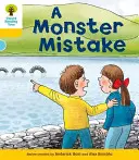 Oxford Reading Tree: Stupeň 5: Ďalšie príbehy A: Omyl príšery - Oxford Reading Tree: Level 5: More Stories A: A Monster Mistake