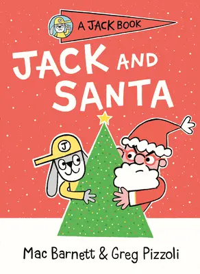 Jack a Santa - Jack and Santa