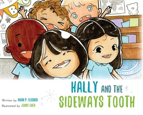 Hally a bočný zub - Hally and the Sideways Tooth