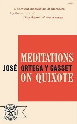 Meditácie o Quijotovi - Meditations on Quixote