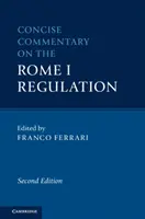 Stručný komentár k nariadeniu Rím I - Concise Commentary on the Rome I Regulation