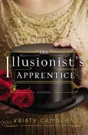 Iluzionistov učeň - The Illusionist's Apprentice