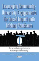 Využitie zapojenia komunity a univerzity na dosiahnutie sociálneho vplyvu s celoživotnými štipendiami - Leveraging Community-University Engagements for Social Impact with Lifelong Penchants