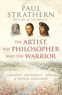 Umelec, filozof a bojovník - Artist, The Philosopher and The Warrior