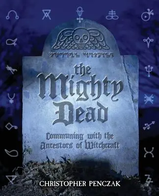 Mocní mŕtvi - The Mighty Dead