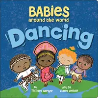 Bábätká na celom svete: Tanec - Babies Around the World: Dancing