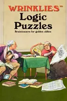 Wrinklies Logické hádanky - Hlavolamy pre zlaté staré generácie - Wrinklies Logic Puzzles - Brainteasers for Golden Oldies