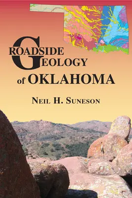 Cestná geológia Oklahomy - Roadside Geology of Oklahoma