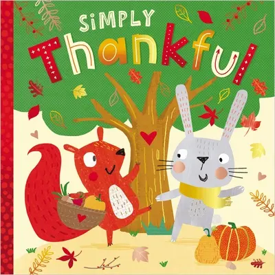 Jednoducho vďačný - Simply Thankful