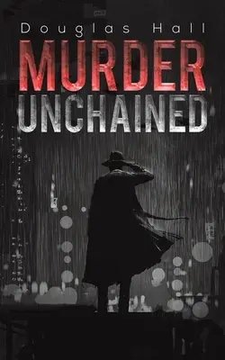 Vražda bez reťazí - Murder Unchained