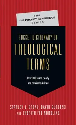 Vreckový slovník teologických pojmov - Pocket Dictionary of Theological Terms